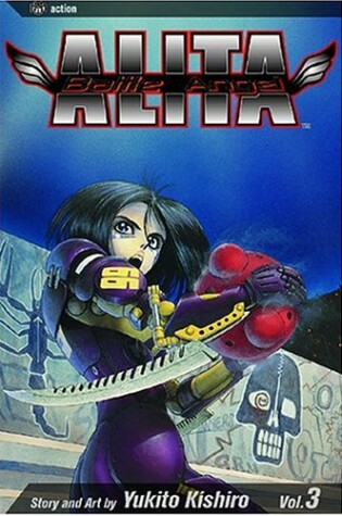 Cover of Battle Angel Alita, Vol. 3