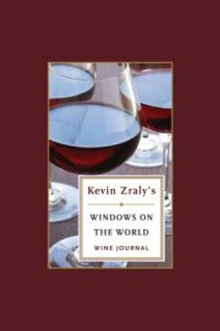 Cover of Kevin Zraly's Windows on the World Wine Journal