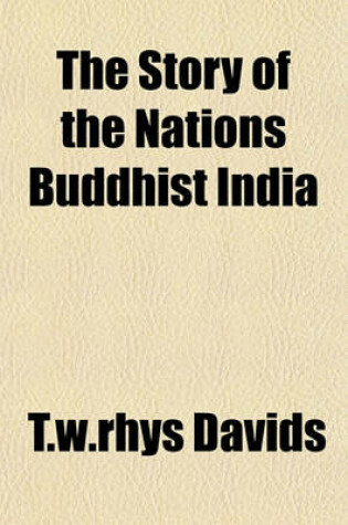 Cover of The Story of the Nations Buddhist India