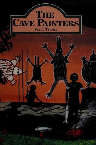 Cover of The Cave Painters