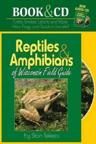 Cover of Reptiles & Amphibians of Wisconsin Field Guide