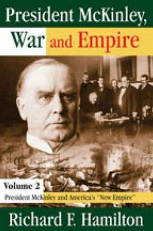 Cover of President McKinley, War and Empire