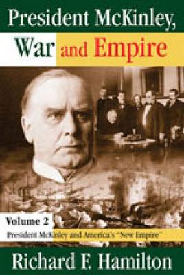 Book cover for President McKinley, War and Empire