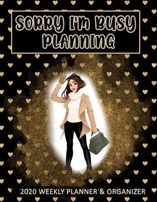 Book cover for Sorry I'm Busy Planning