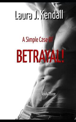 Book cover for A Simple Case of Betrayal