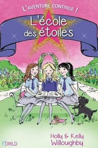 Cover of L'Ecole Des Etoiles T2