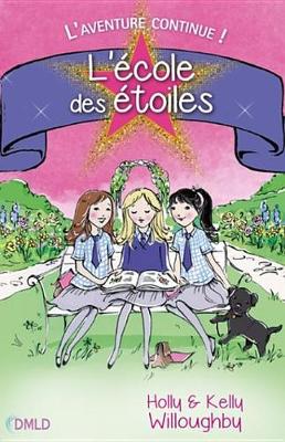 Book cover for L'Ecole Des Etoiles T2