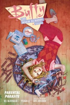 Book cover for Buffy: The High School Years - Parental Parasite