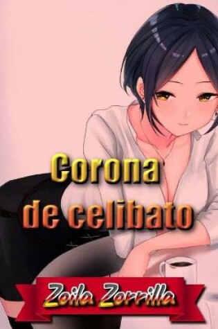 Cover of Corona de celibato