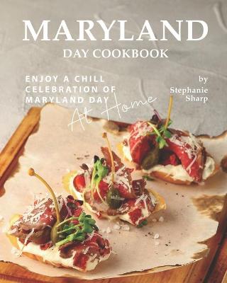 Book cover for Maryland Day Cookbook