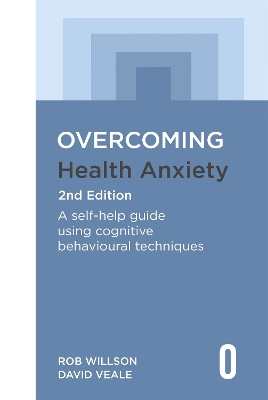 Cover of Overcoming Health Anxiety 2nd Edition