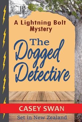 Book cover for The Dogged Detective