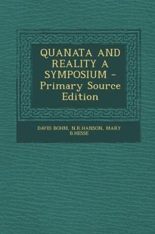 Cover of Quanata and Reality a Symposium - Primary Source Edition