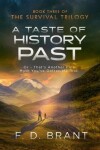 Book cover for A Taste of History Past: Or