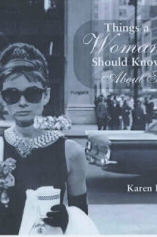Cover of Things a Woman Should Know About Style