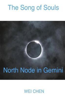 Book cover for The Song of Souls North Node in Gemini