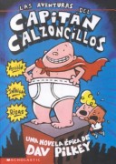 Book cover for Aventuras del Capitan Calzoncillos (Adventures of Captain Underpants
