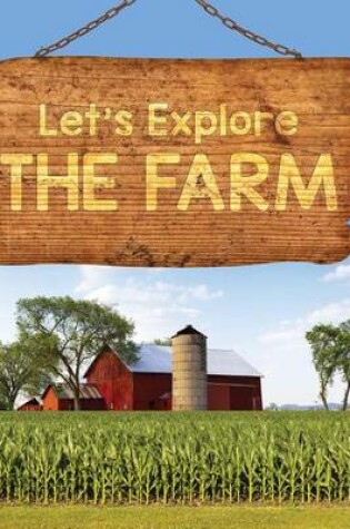 Cover of Let's Explore the Farm