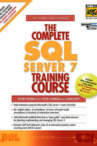 Cover of The Complete SQL Server 7 Training Course