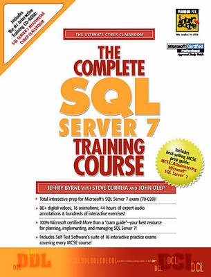 Book cover for The Complete SQL Server 7 Training Course