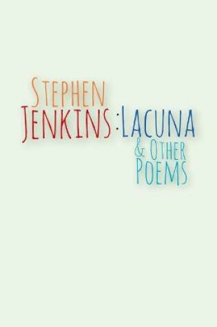 Cover of Lacuna & Other Poems