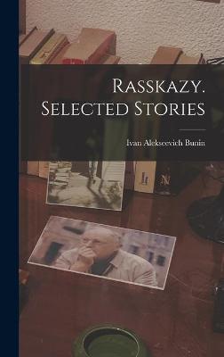 Book cover for Rasskazy. Selected Stories