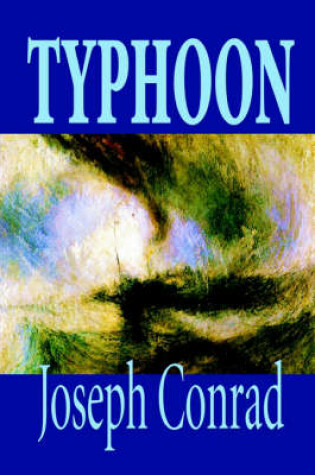 Cover of Typhoon by Joseph Conrad, Fiction, Classics