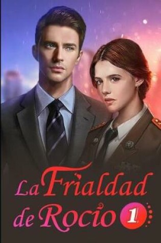 Cover of La Frialdad De Rocio 1