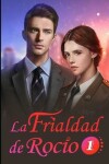 Book cover for La Frialdad De Rocio 1