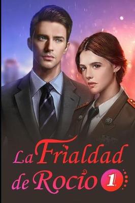 Cover of La Frialdad De Rocio 1