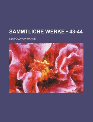 Book cover for Sammtliche Werke (43-44)