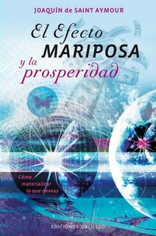Cover of El Efecto Mariposa y la Prosperidad