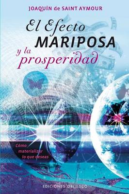 Book cover for El Efecto Mariposa y la Prosperidad