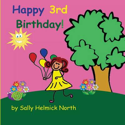 Book cover for Happy Third Birthday! (girl version)