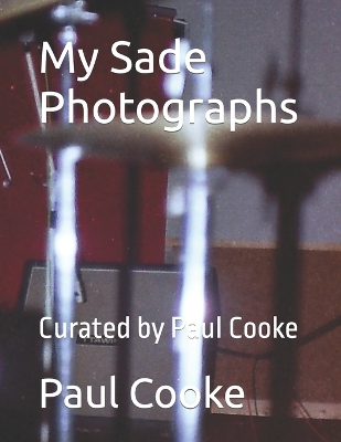 Book cover for My Sade Photographs