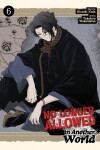 Book cover for No Longer Allowed In Another World Vol. 6