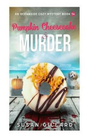 Cover of Pumpkin Cheesecake & Murder