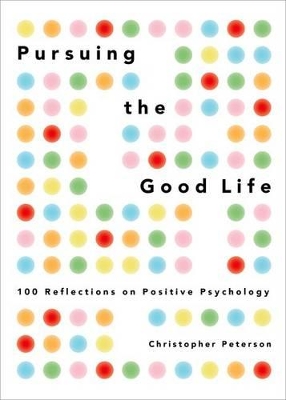 Book cover for Pursuing the Good Life