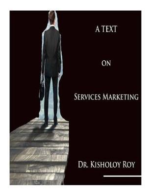 Book cover for A Text on Services Marketing