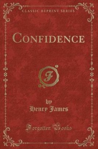 Cover of Confidence (Classic Reprint)