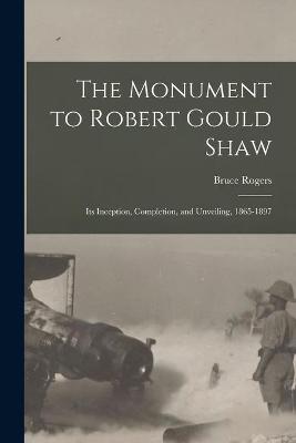 Book cover for The Monument to Robert Gould Shaw