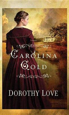 Book cover for Carolina Gold