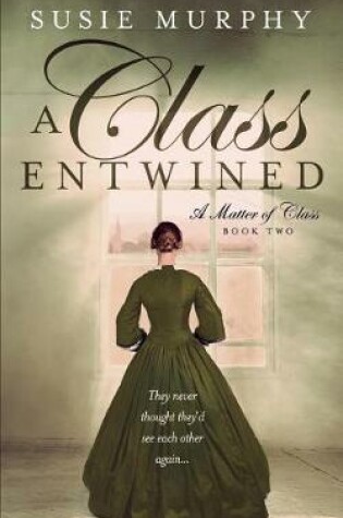 Cover of A Class Entwined