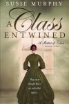 Book cover for A Class Entwined