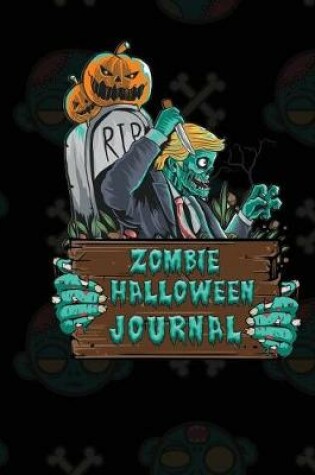 Cover of Zombie Halloween Journal