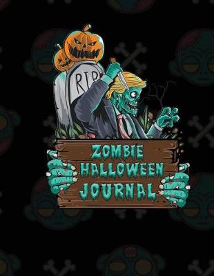 Book cover for Zombie Halloween Journal