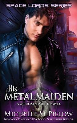 Book cover for His Metal Maiden
