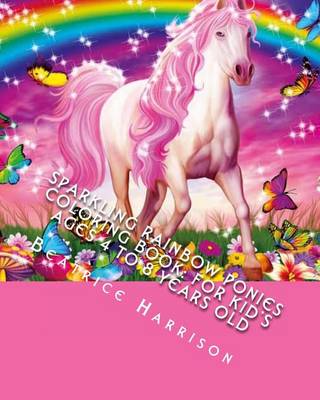 Book cover for Sparkling Rainbow Ponies Coloring Book