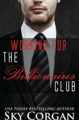 Cover of Working for the Billionaires Club