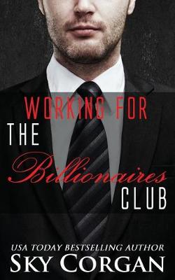 Book cover for Working for the Billionaires Club